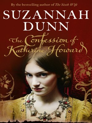cover image of The Confession of Katherine Howard